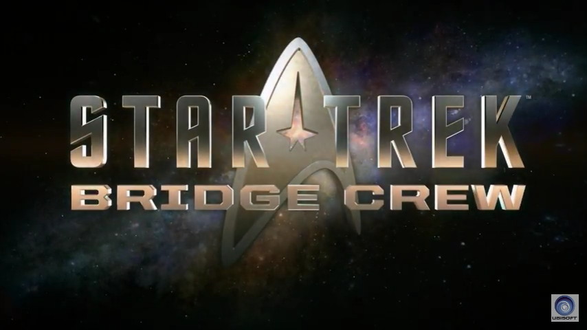 Ubisoft速報】「スタートレック」のVRゲーム「Star Trek Bridge Crew