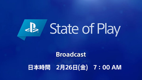 Sie Ps5 Ps4の新情報発表 動画配信番組 State Of Play を2月26日7時より配信決定 Game Watch