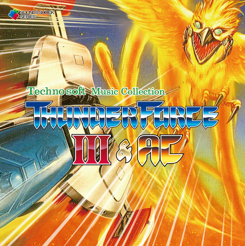 メガドライブ・AC版のトラックを収録！ CD「THUNDER FORCE III & AC