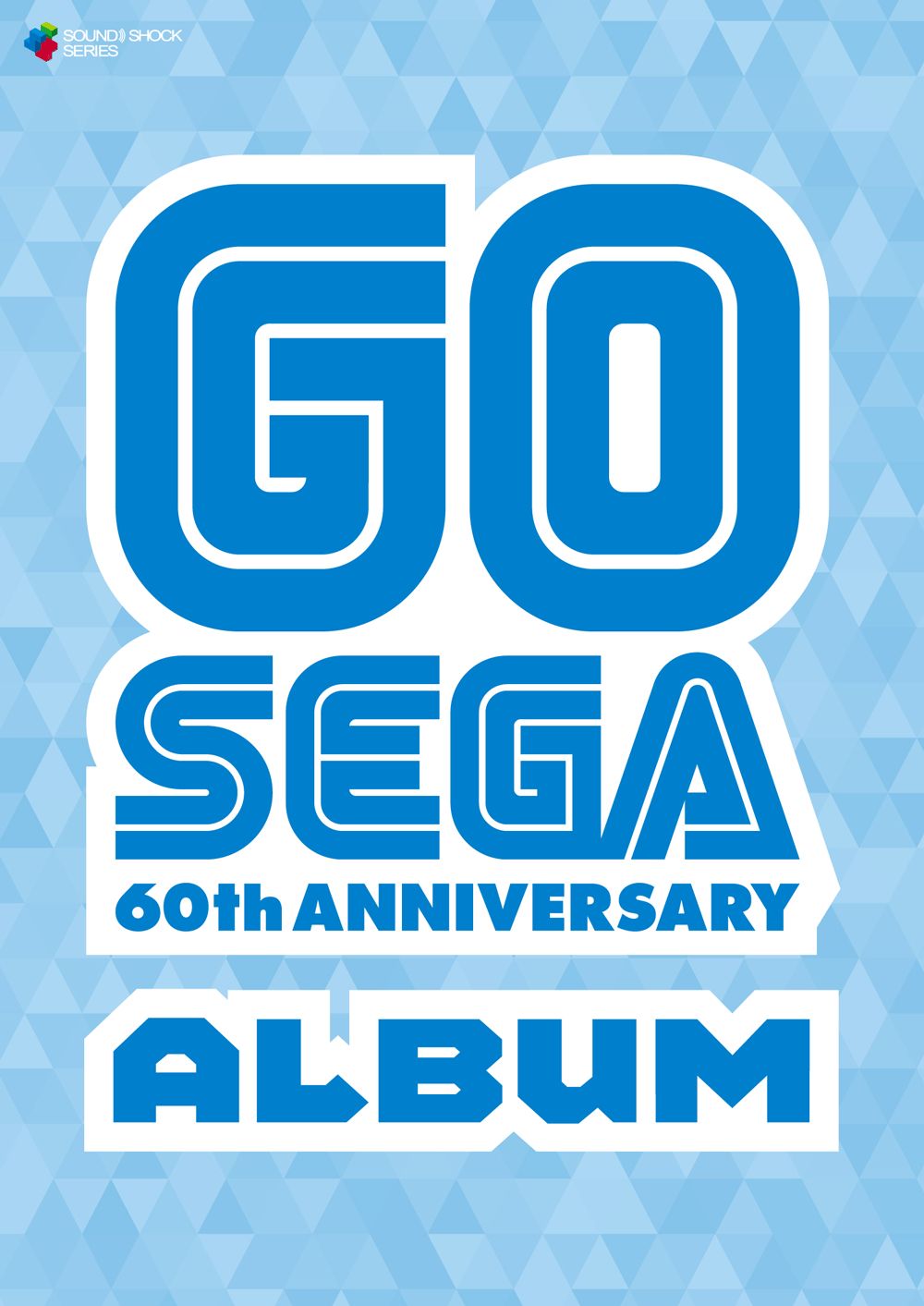 セガ設立60周年記念CD「GO SEGA - 60th ANNIVERSARY Album -」収録楽曲