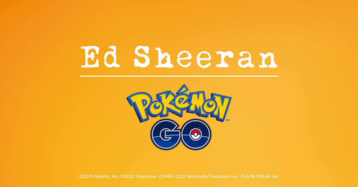 ポケモンgo シンガーソングライターed Sheeranとコラボ決定 Game Watch