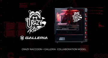 GALLERIA」×「Crazy Raccoon」コラボゲーミングPCが発売！ オリジナル