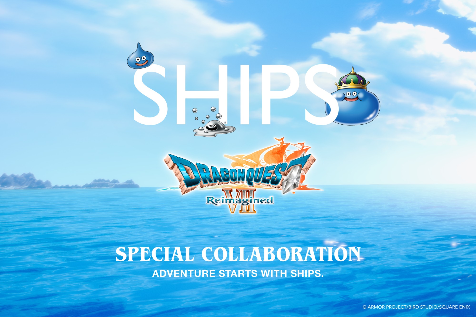ドラゴンクエストVII Reimagined」とセレクトショップ「SHIPS」の 